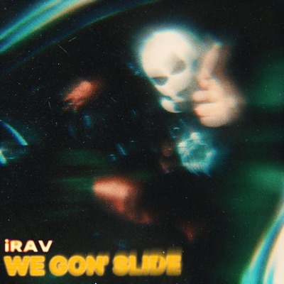 WE GON' SLIDE - Single