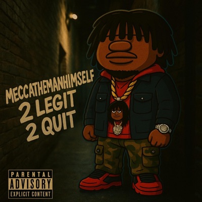 2 LEGIT 2 QUIT - Single