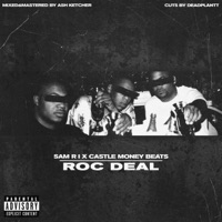 Roc Deal - Single - Sam R I & Castle Money Beats