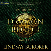 Dragon Blood - Omnibus: Dragon Blood, Books 1-3 (Unabridged)