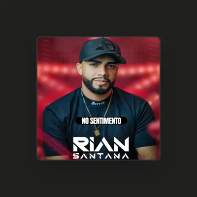 Listen to Rian Santana, watch music videos, read bio, see tour dates & more!