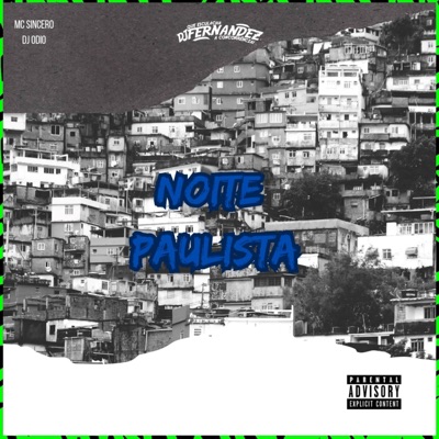 NOITE PAULISTA - Single