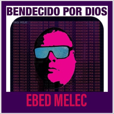 Bendecido por Dios - Single