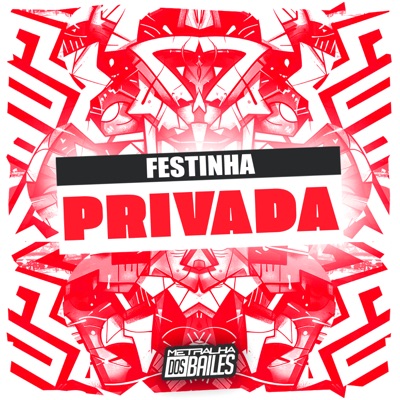Festinha Privada - Single