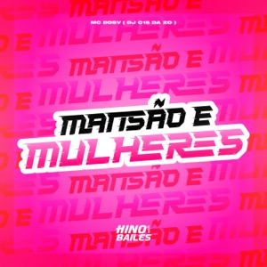 Mansao E Mulheres (feat. MC Ddsv)