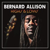 Bernard Allison - I Gave It All