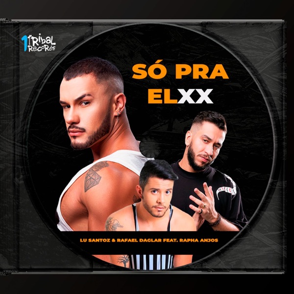 Só Pra Elxx (feat. Rapha Anjos) - Single