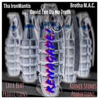 Renagade' (feat. Justin JPaul Miller, Ras' Abbas, Brutha Maintain & David Lee Da Nu Truth) - Single - Tha IronMantis