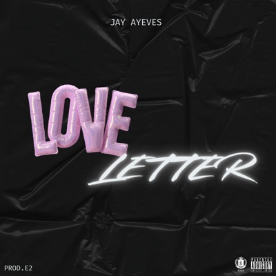 Love Letter (feat. Prod.E2) - Single