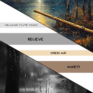 Relieve Stress and Anxiety