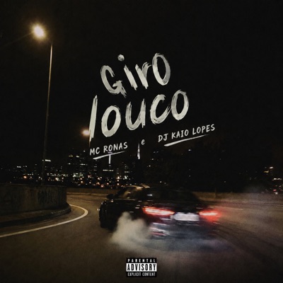 Giro Louco - Single