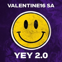 Yey 2.0 - Single - Valentine16 SA