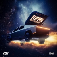 Flippin - Single - Fast Dallahz