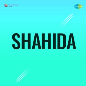 Shahida (Original Motion Picture Soundtrack) - EP