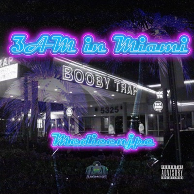 3 AM in Miami - Single