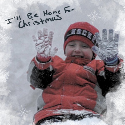 I'll Be Home For Christmas - Single