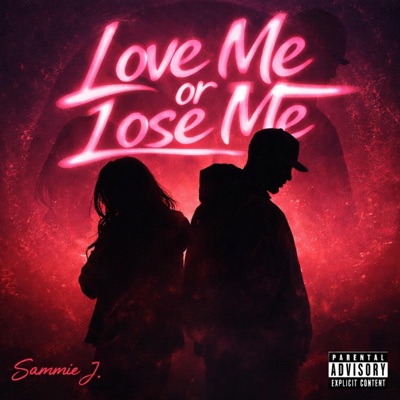 Love Me Or Lose Me - EP