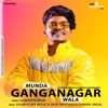 Munda Ganganagar Wala (feat. Nishu Choudhary) - Single