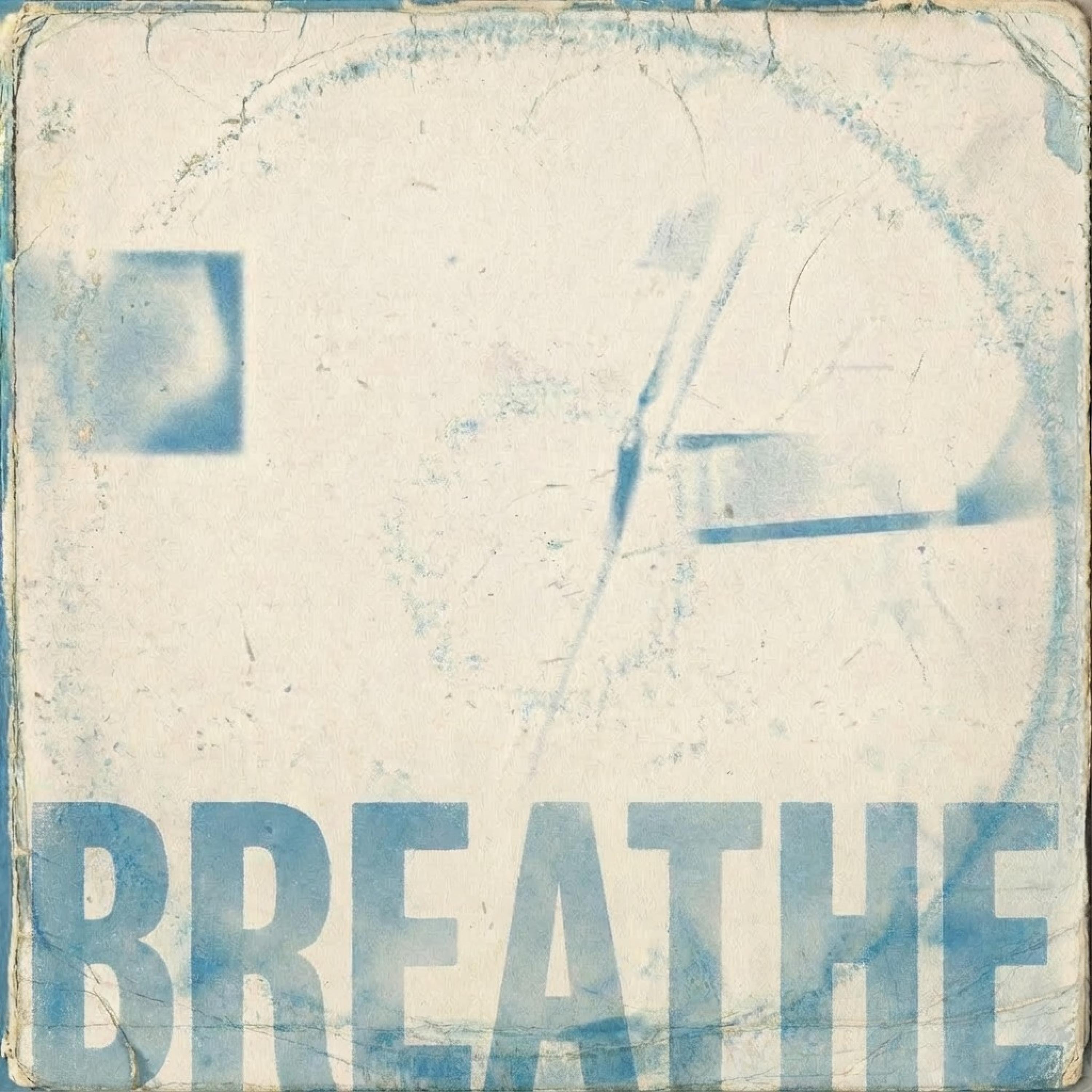 Breathe - Single