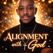 Alignment with God - Anthony Dion Lynn