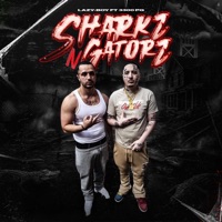 Sharkz N Gatorz (feat. 3300PQ) - Single - Lazy-Boy