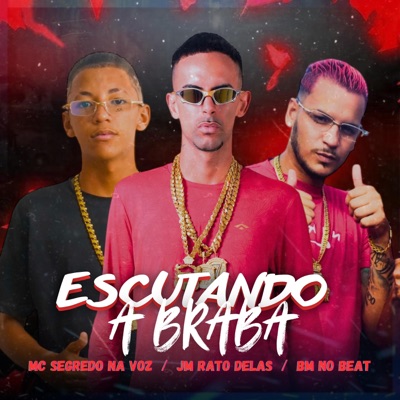 Escutando a Braba - Single