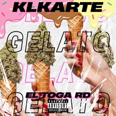 Gelato (feat. El toga rd) - Single