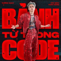 BẢNH TỪ TRONG CODE (feat. Cường Bạch) - Single - Tân Binh Toàn Năng
