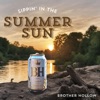 Sippin’ In the Summer Sun - Single