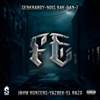 Fe - Single - senkraboy, Yazbek, Nois64k, El Razo, Jahm Hunters & DAN-T