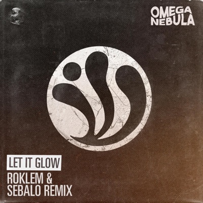 Let It Glow (Roklem & Sebalo Remix) - Single