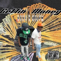 Gettin Money (feat. KSLVM) - Single - RonG