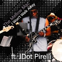 I WON'T WALK AWAY (feat. JDot Pirelli) - Single - The Mellow Mac