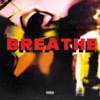 Breathe - Single