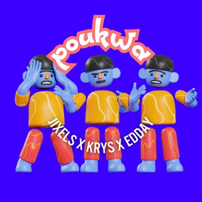 Poukwa - Single