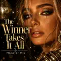 The Winner Takes It All (Monster Mix)