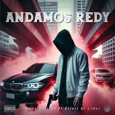 Andamos Redy (feat. Eriell El Lider) - Single
