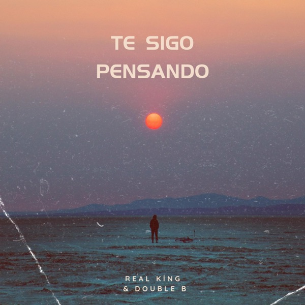 Te sigo pensando (feat. Big Beast)