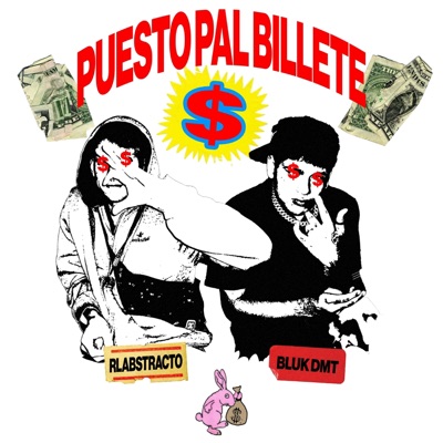 Puesto pal billete (feat. rlabstracto) - Single