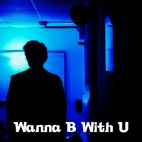 Wanna B With U - Single - Alex Stanilla