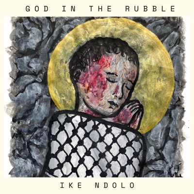 God in the Rubble - Single