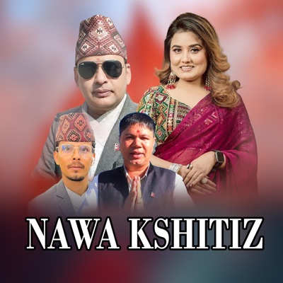 Nawa Kshitiz (feat. Saru Gautam & Ramhari Neupane) - Single