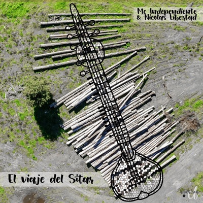 El viaje del sitar (feat. Nicolas Libertad) - Single