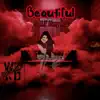 g.m.e yung mac - Beautiful