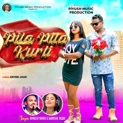 PILA PILA KURTI - Single