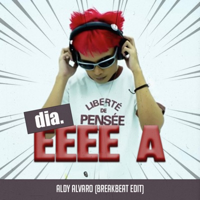 dia (EEEE A) [Breakbeat Edit] - Single