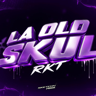 LA OLDSKUL RKT - Single