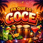 PA QUE LO GOCE - Single