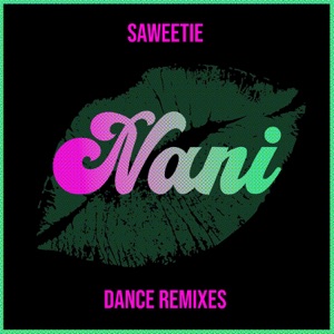 NANi (Ordley's Going Out Out Remix)