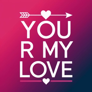 You r My Love